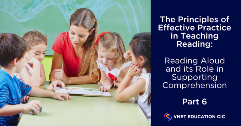 The Principles of Effective Practice in Teaching Reading: Reading Aloud and its Role in Supporting Comprehension – Part 6